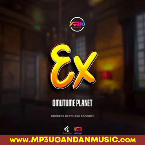 Ex - Omutume Planet MP3UG Music